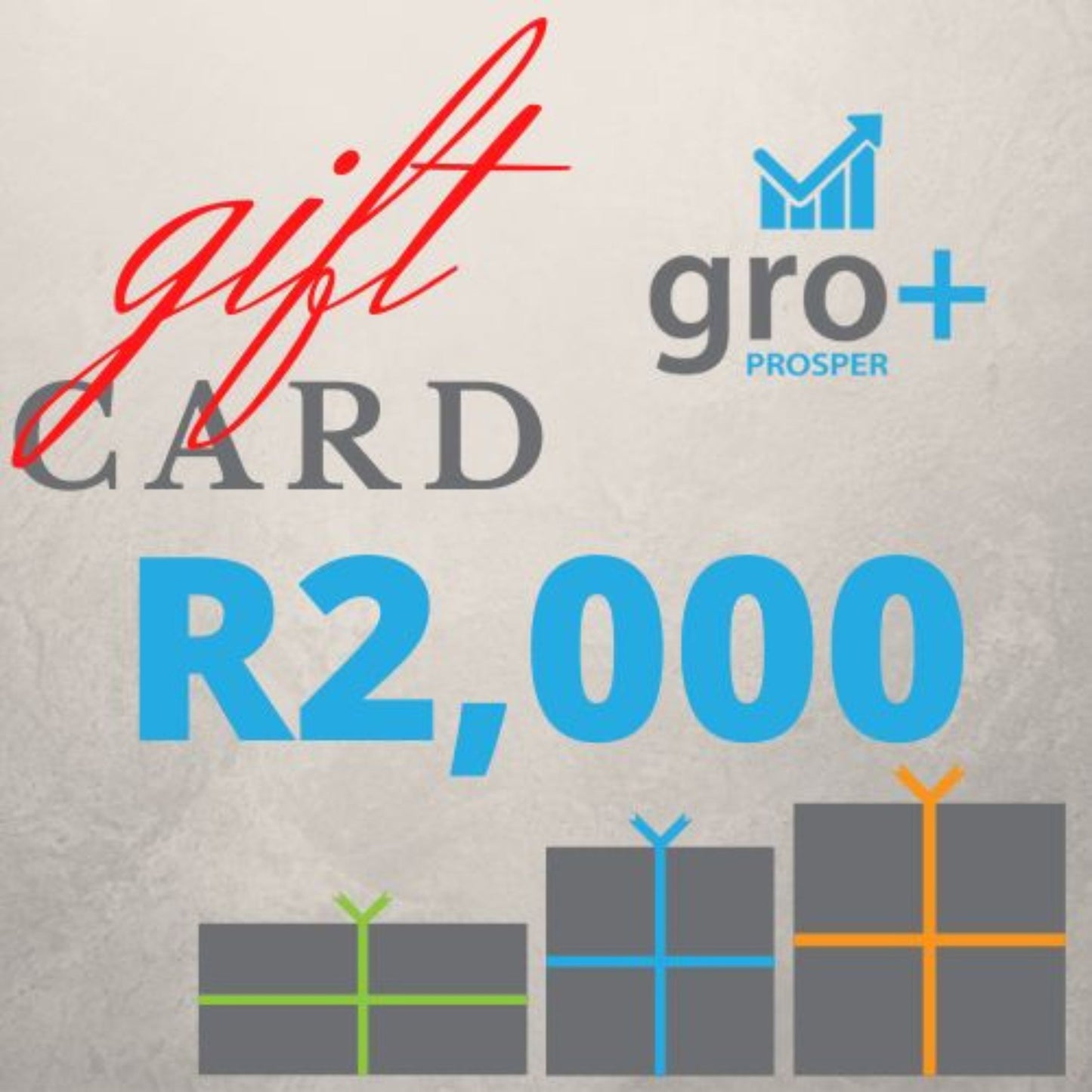 gro + R2000 Gift Card