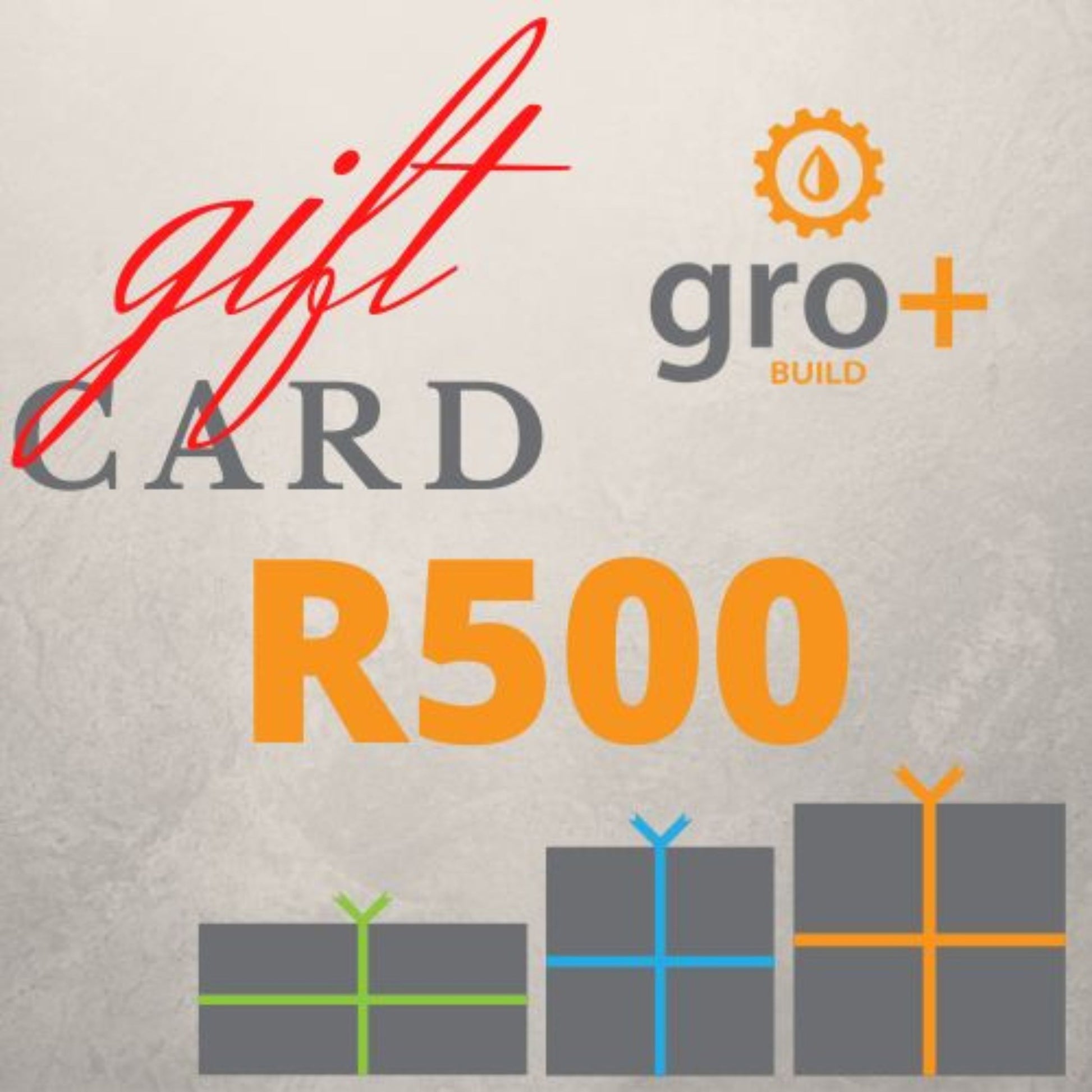 gro +  R500 Gift Card